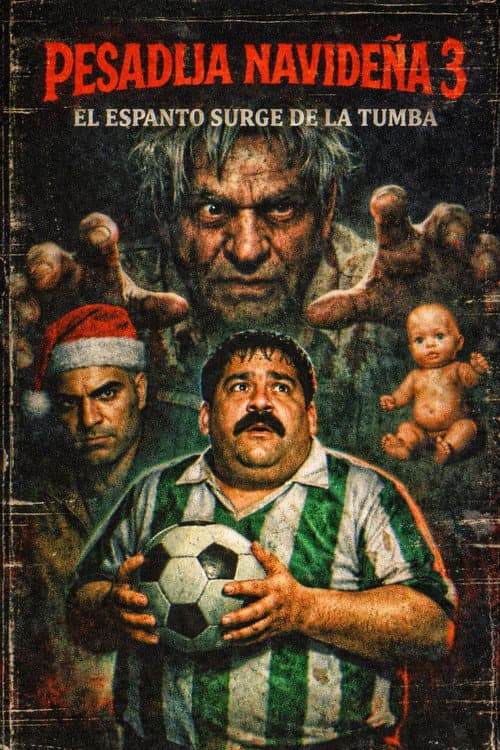 Pesadija navideña 3: El espanto surge de la tomba (2016) movie poster