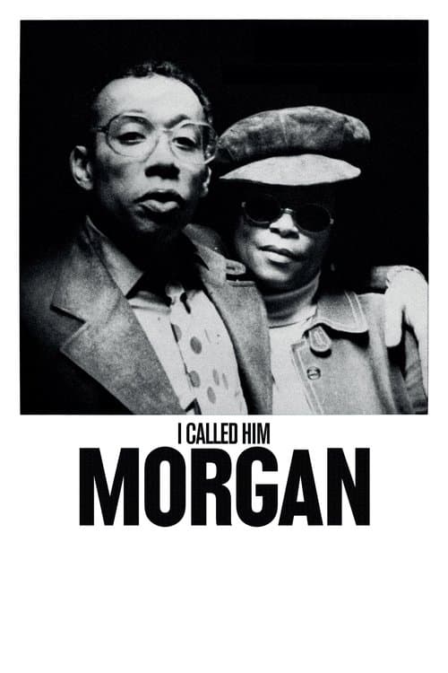 ملصق فيلم I Called Him Morgan (2016)