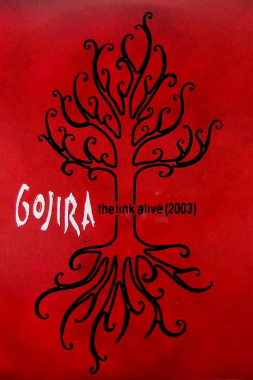 Affiche du film Gojira - The Link Alive (2004)