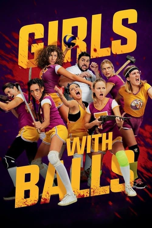 ملصق فيلم Girls with Balls (2019)