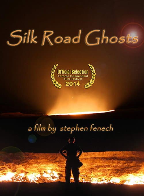 ملصق فيلم Silk Road Ghosts (2014)