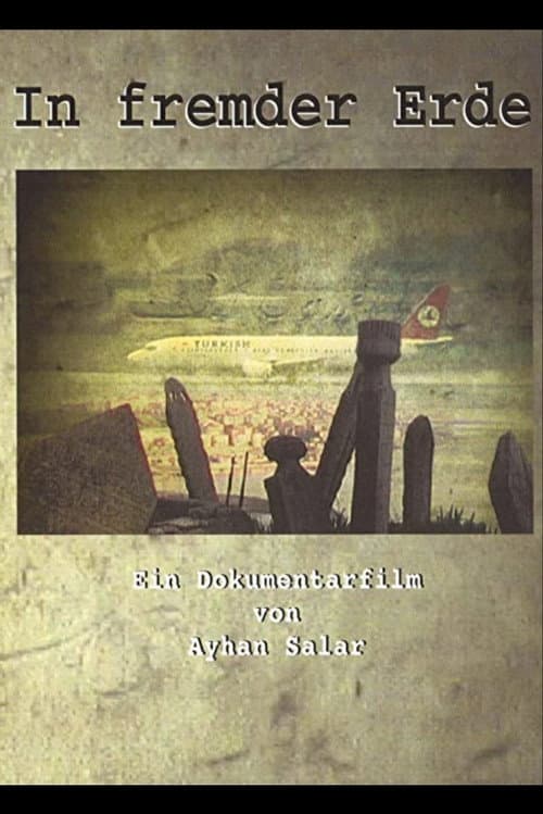 Affiche du film In fremder Erde (2001)