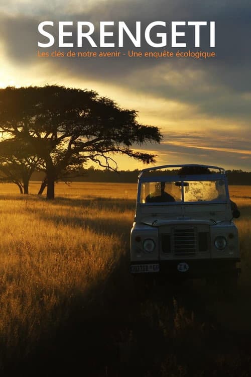 Affiche du film The Serengeti Rules (2018)