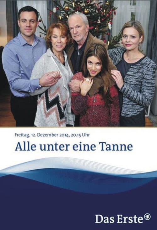 Alle unter eine Tanne (2014) movie poster