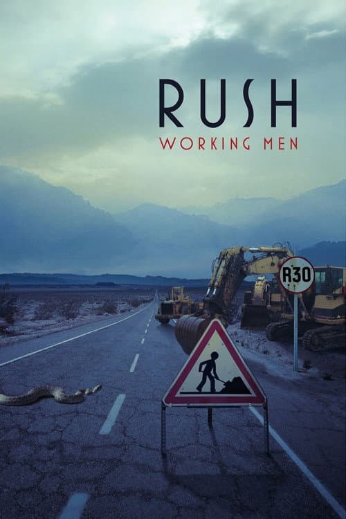 Affiche du film Rush : Working Men (2009)