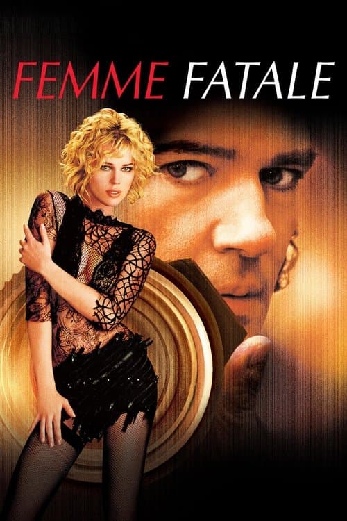ملصق فيلم Femme Fatale (2002)