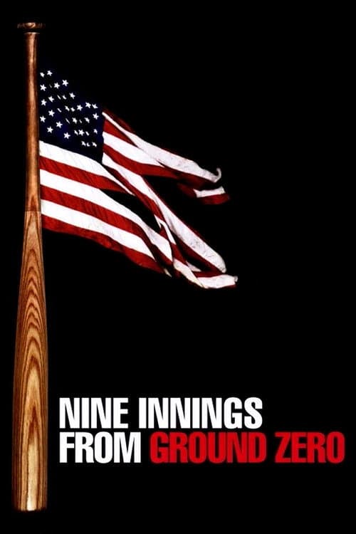 Affiche du film Nine Innings from Ground Zero (2004)