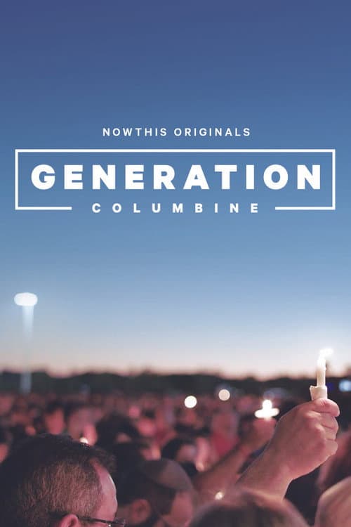 Affiche du film Generation Columbine (2019)
