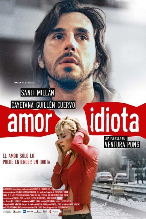 Amor idiota (2004) movie poster