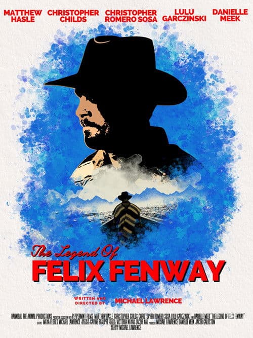 ملصق فيلم The Legend of Felix Fenway (2025)