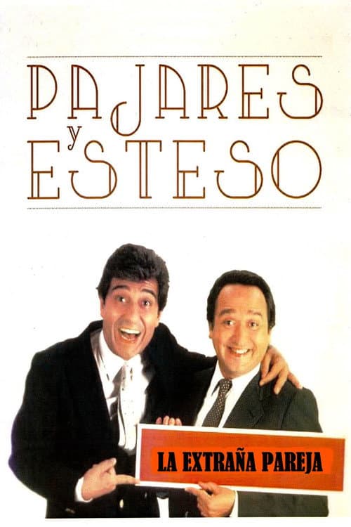 ملصق فيلم La extraña pareja: Pajares y Esteso (2008)