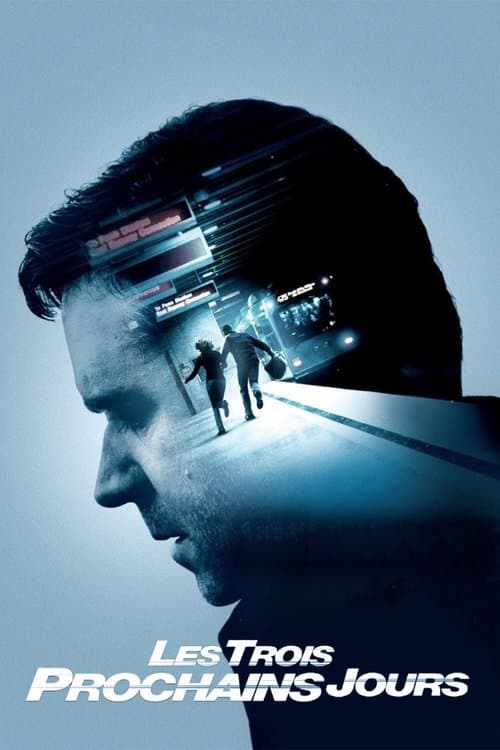 Affiche du film The Next Three Days (2010)