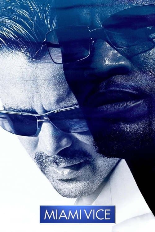 ملصق فيلم Miami Vice (2006)