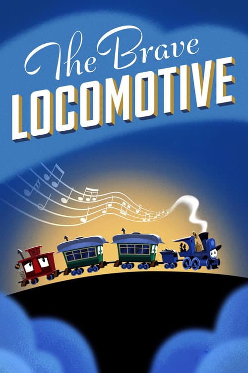 ملصق فيلم The Brave Locomotive (2023)