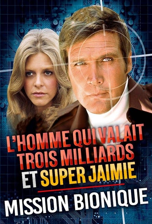 Affiche du film The Return of the Six-Million-Dollar Man and the Bionic Woman (1987)