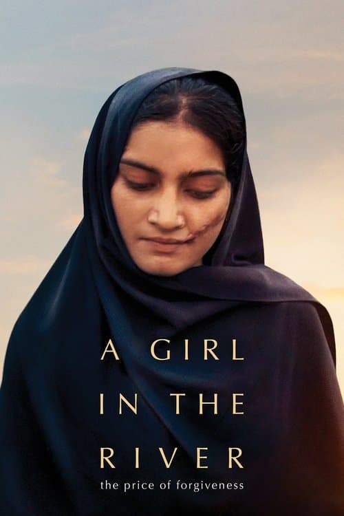 ملصق فيلم A Girl in the River: The Price of Forgiveness (2015)