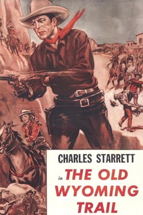 ملصق فيلم The Old Wyoming Trail (1937)