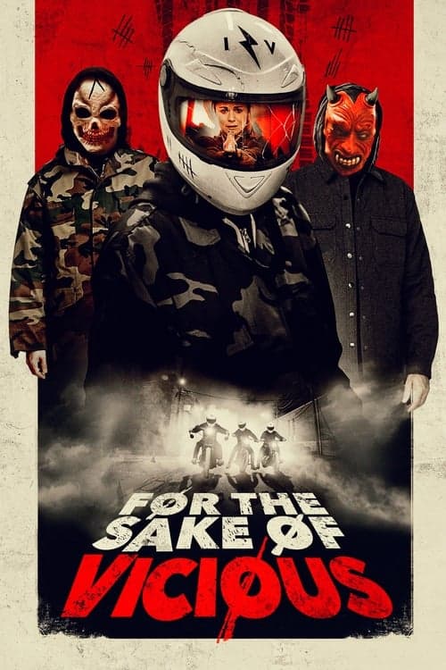 Affiche du film For the Sake of Vicious (2021)