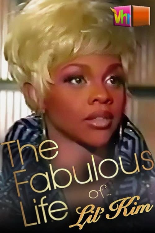 ملصق فيلم The Fabulous Life of... Lil' Kim (2003)