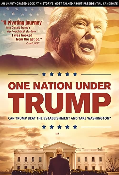 ملصق فيلم One Nation Under Trump (2016)