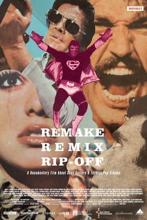 ملصق فيلم Remake, Remix, Rip-Off - Kopierkultur und das türkische Pop-Kino (2019)