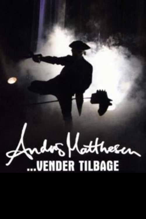 Anders Matthesen: ...vender tilbage (2009) movie poster