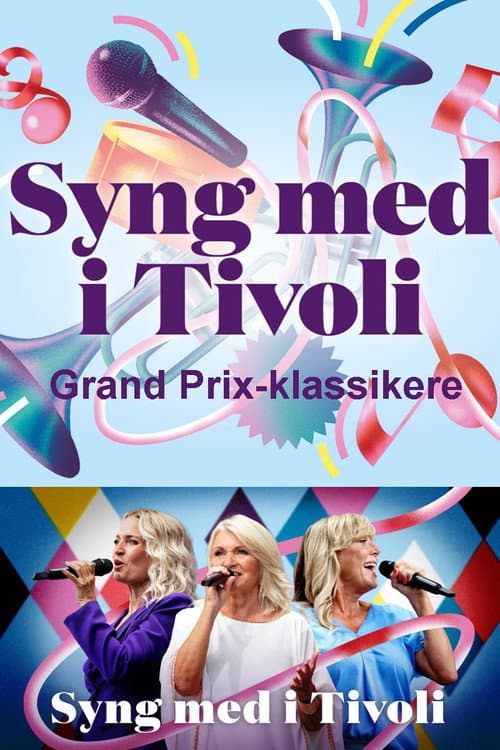 ملصق فيلم Syng med i Tivoli - Grand Prix-klassikere (2024)