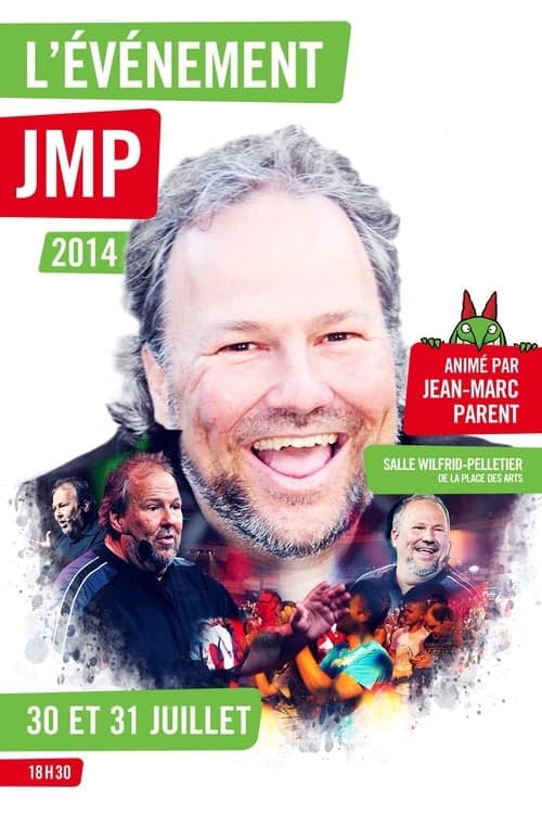 Affiche du film Juste pour rire 2014 - Évènement JMP (2014)