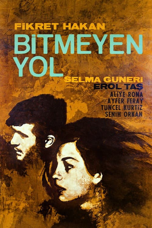 ملصق فيلم Bitmeyen Yol (1965)