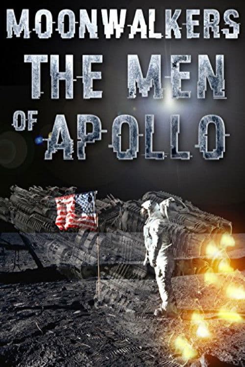 Moonwalkers: The Men Of Apollo (2000) movie poster