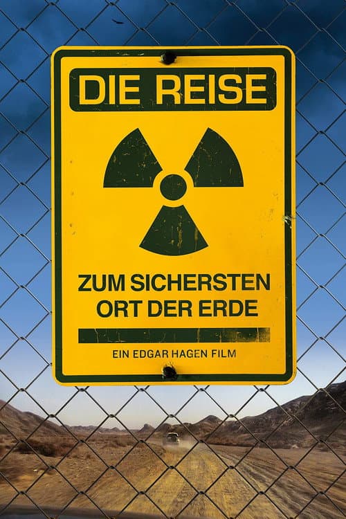 Die Reise zum sichersten Ort der Erde (2013) movie poster