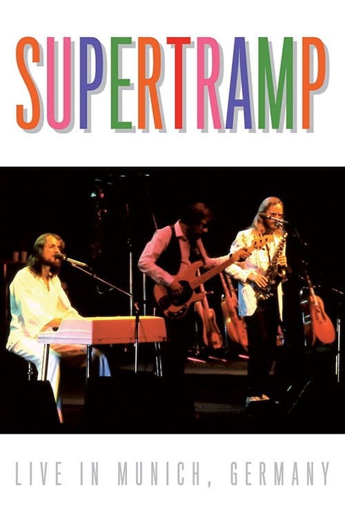 ملصق فيلم Supertramp - Live in Munich, Germany (1983)
