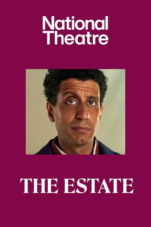 Affiche du film National Theatre Live: The Estate (2025)