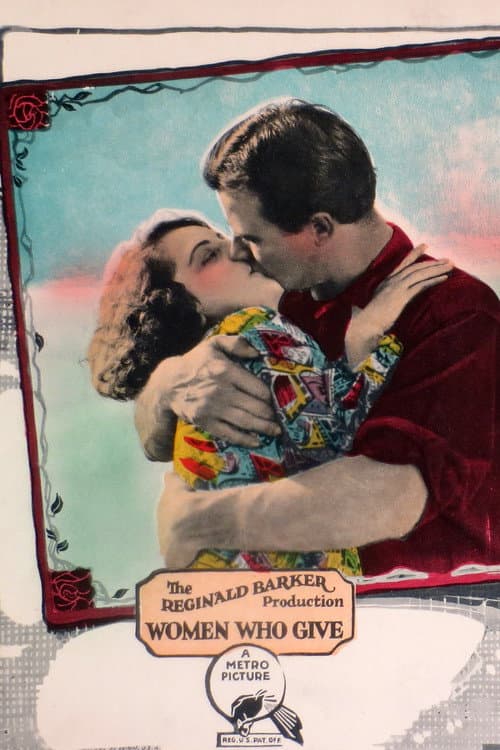 Affiche du film Women Who Give (1924)