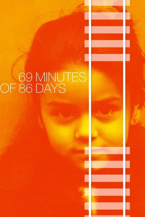 69 minutter av 86 dager (2017) movie poster