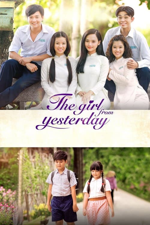 Cô Gái Đến Từ Hôm Qua (2017) movie poster