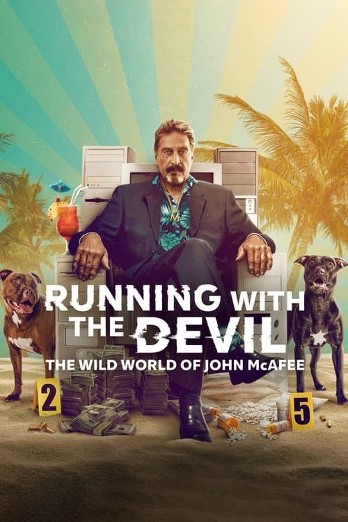 ملصق فيلم Running with the Devil: The Wild World of John McAfee (2022)