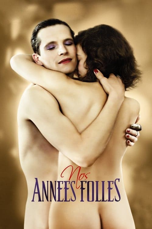 Affiche du film Nos années folles (2017)