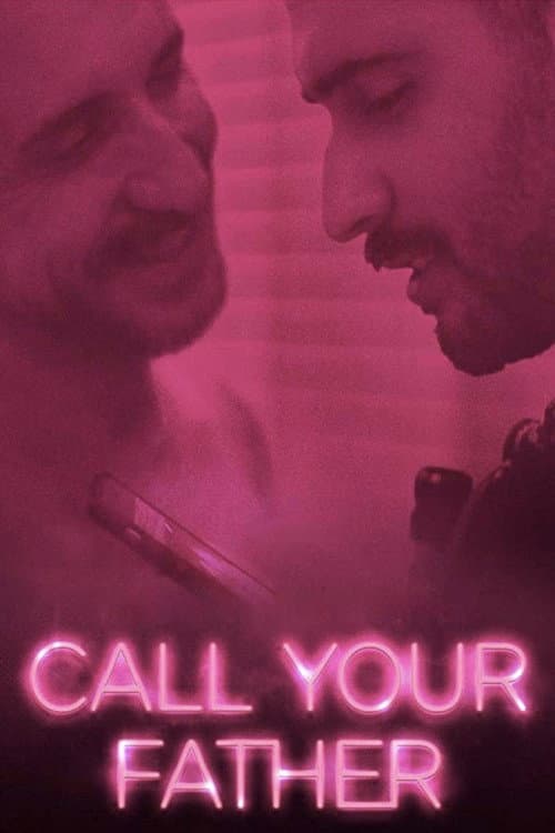 Affiche du film Call Your Father (2017)