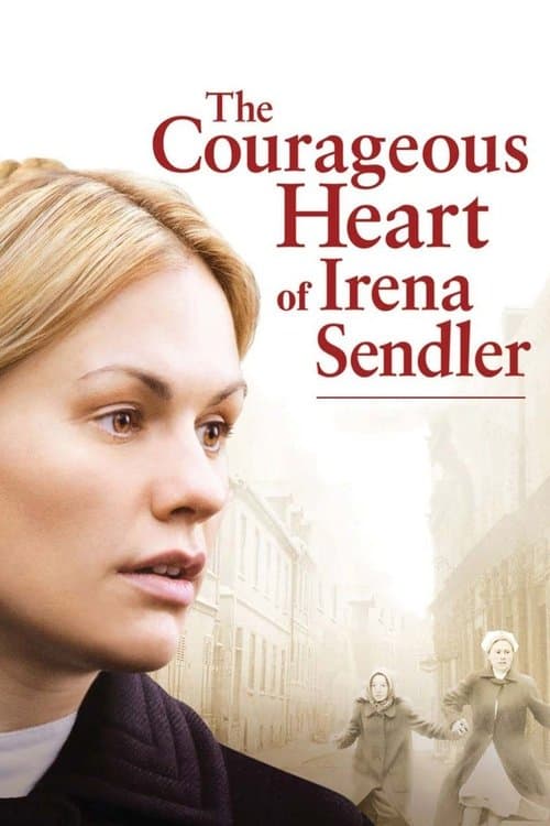 Affiche du film The Courageous Heart of Irena Sendler (2009)