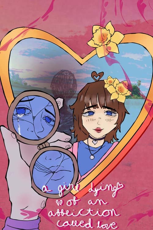 A Girl Dying of an Affliction Called Love (2025) movie poster