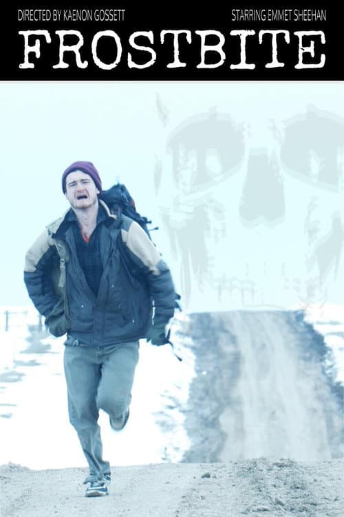 Affiche du film FROSTBITE