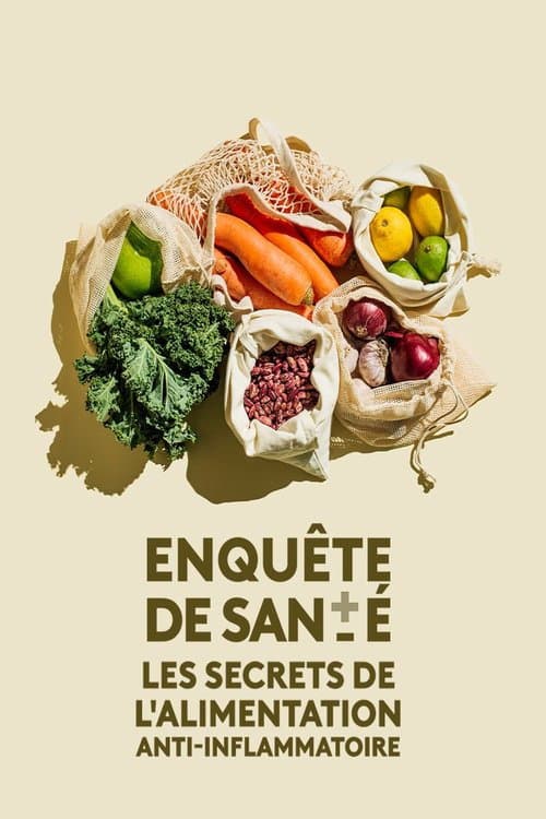 Affiche du film Les secrets de l'alimentation anti-inflammatoire (2023)