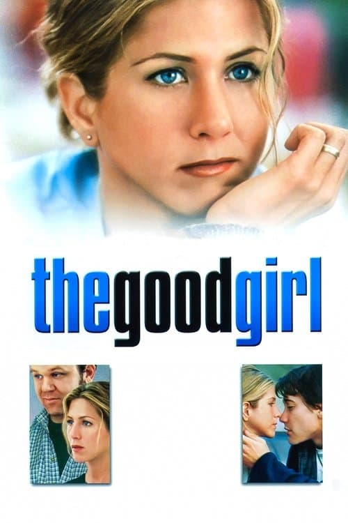ملصق فيلم The Good Girl (2002)