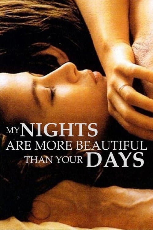 Mes nuits sont plus belles que vos jours (1989) movie poster