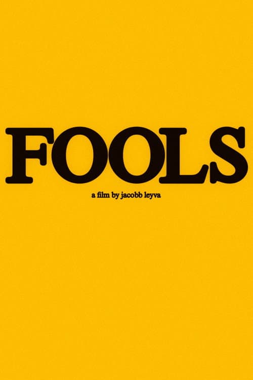 FOOLS movie poster