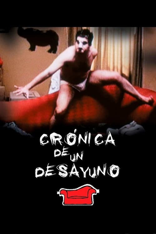 ملصق فيلم Crónica de un desayuno (2000)