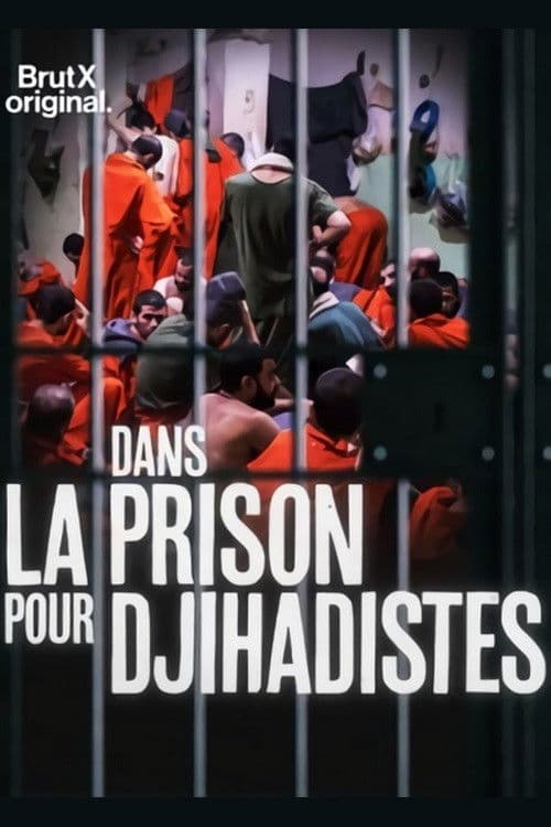 Affiche du film Dans la prison pour djihadistes (2020)