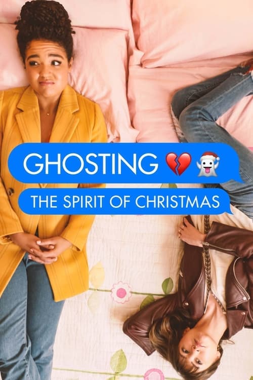 Ghosting: The Spirit of Christmas (2019) movie poster