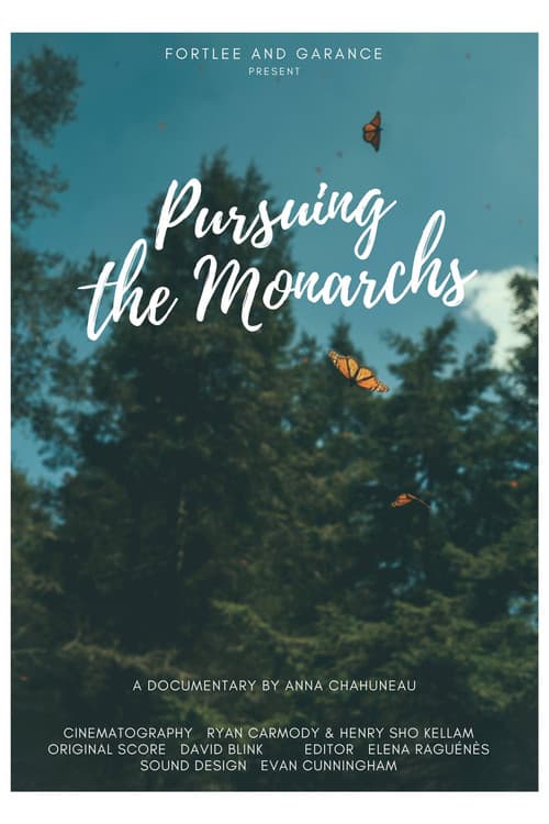Affiche du film Pursuing the Monarchs (2017)